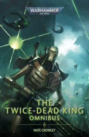 LIBRO WARHAMMER 40.000 THE TWICE DEAD KING OMNIBUS