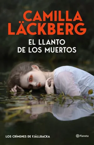 EL LLANTO DE LOS MUERTOS (LOS CRIMENES DE FJALLBAC