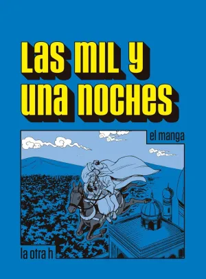MIL Y UNA NOCHES,LAS