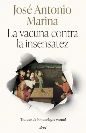 LA VACUNA CONTRA LA INSENSATEZ - TRATADO DE INMUNO