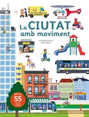 LA CIUTAT AMB MOVIMENT