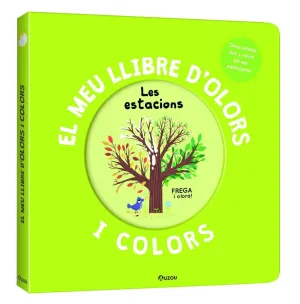 LES ESTACIONS - EL MEU LLIBRE D'OLORS I COLORS