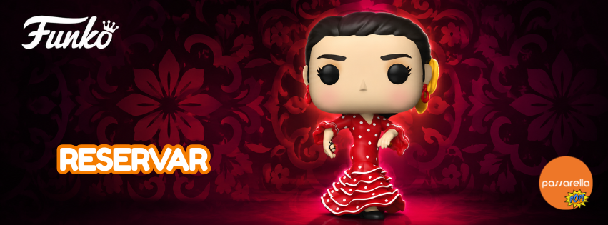 RESERVA FUNKO BAILAORA